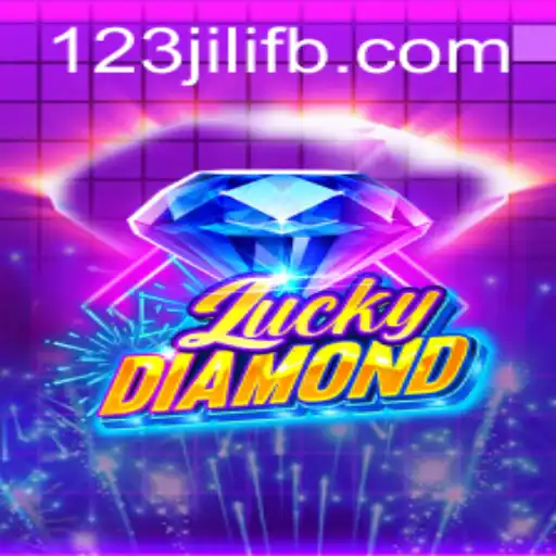 Exploring the Exciting World of LuckyDiamond at 123JILI.COM